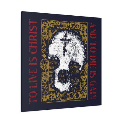 To Live is Christ, to Die is Gain (Philippians 1:21) | Skull with Cross on Gold Manuscript Texture | Orthodox Christian Canvas Art