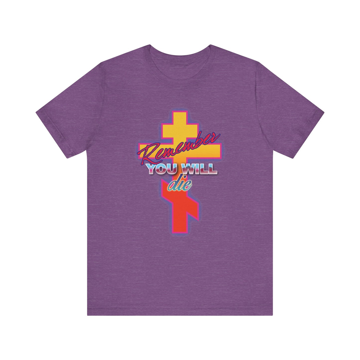 Heather Team Purple cotton unisex t-shirt featuring a glowing synthwave retro Orthodox cross and "Remember You Will Die" in bold 80s style—perfect for reflecting on the Precious Life-Giving Cross.