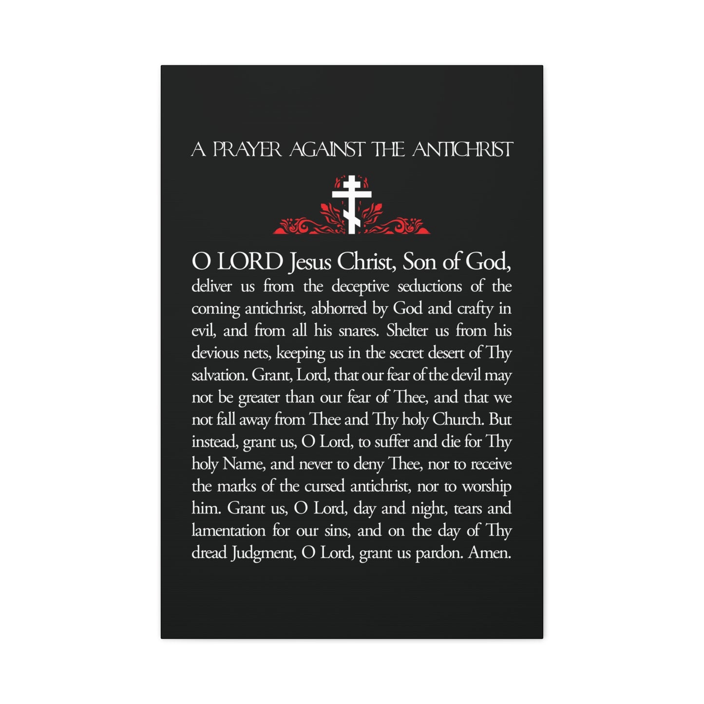 A black prayer card titled "Prayer Against the Antichrist By Elder Anatoly the Younger of Optina" with white and red text, cross graphic, and inspiration from Orthodox Christian tradition; perfect wall art.