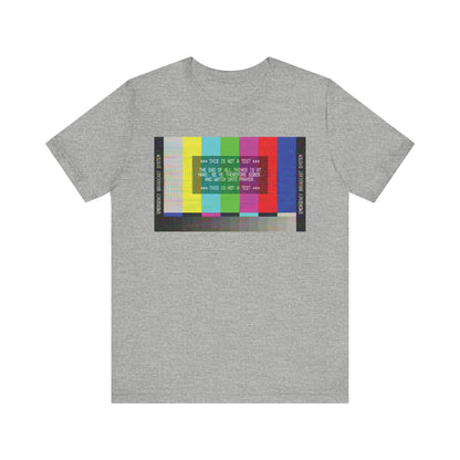 Athletic Heather lightweight cotton unisex tee featuring a colorful Emergency Broadcast System TV graphic and “The End of All Things Is At Hand (1 Peter 4:7)”—a bold, apocalyptic Christian statement that’s both eye-catching and meaningful.