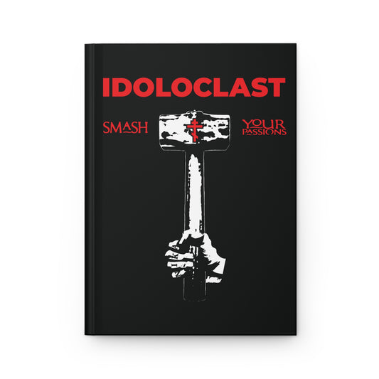 Idoloclast Idol-Smasher | Jesus Fist w/ Sledgehammer | Smash Your Passions | Orthodox Christian Accessory | Hardcover Journal
