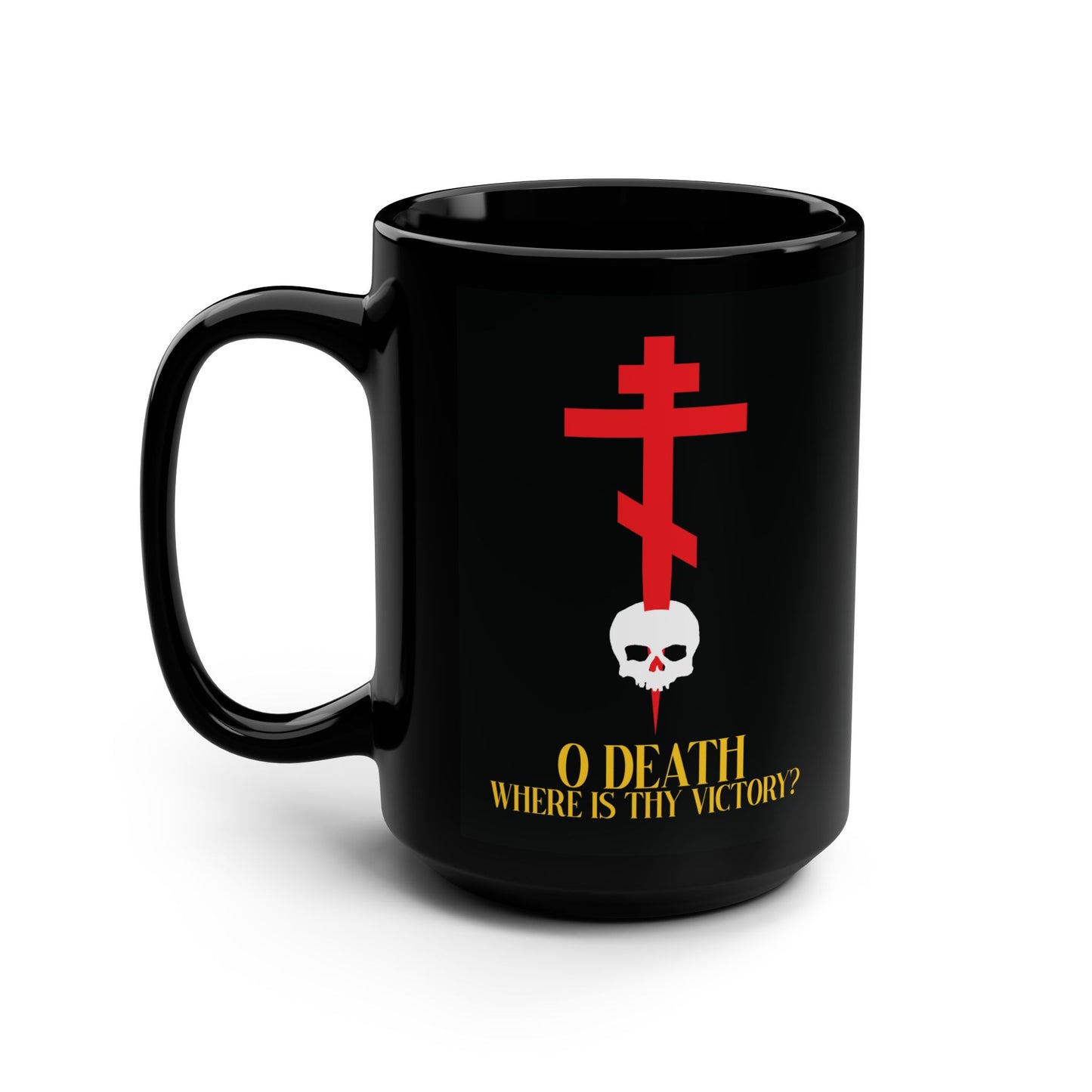 O Death Where is Thy Victory? (1 Corinthians 15:55) | Cross Stabbing Skull | Yellow Text | Orthodox Christian 15oz Black Mug