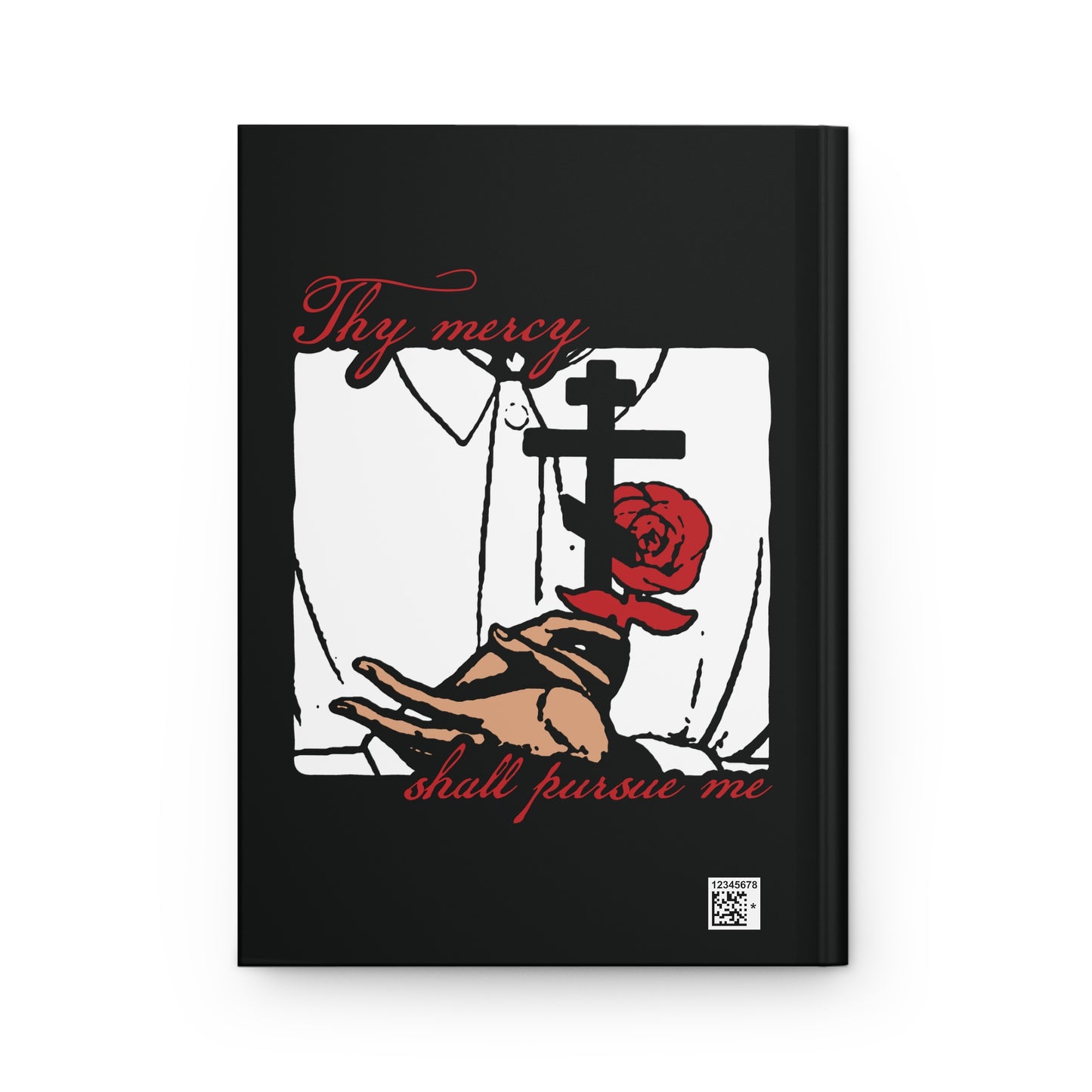Thy Mercy Shall Pursue Me - Psalm 22 (23) | Orthodox Martyr's Cross and Rose Icono-Graphic Style | Hardcover Journal