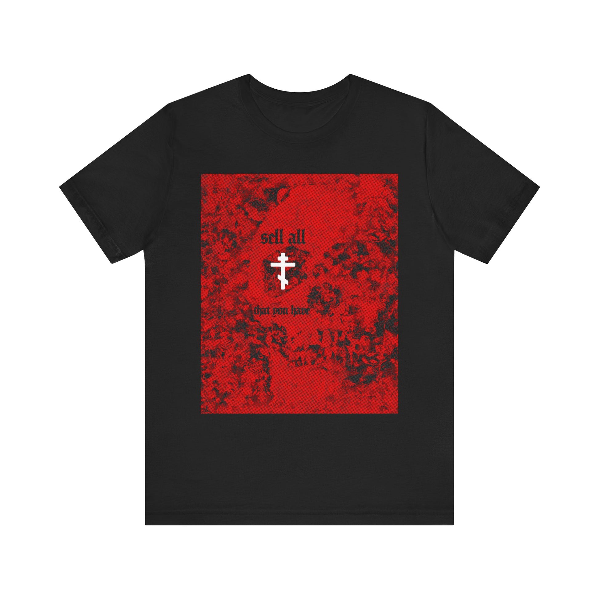 Black "Sell All That You Have (Matthew 19:21)" unisex T-shirt featuring a red halftone skull, white Orthodox cross, and a reference to the words of Jesus in Matthew 19:21—reminding us of the pursuit of eternal life through following His commandments. Made from lightweight cotton.