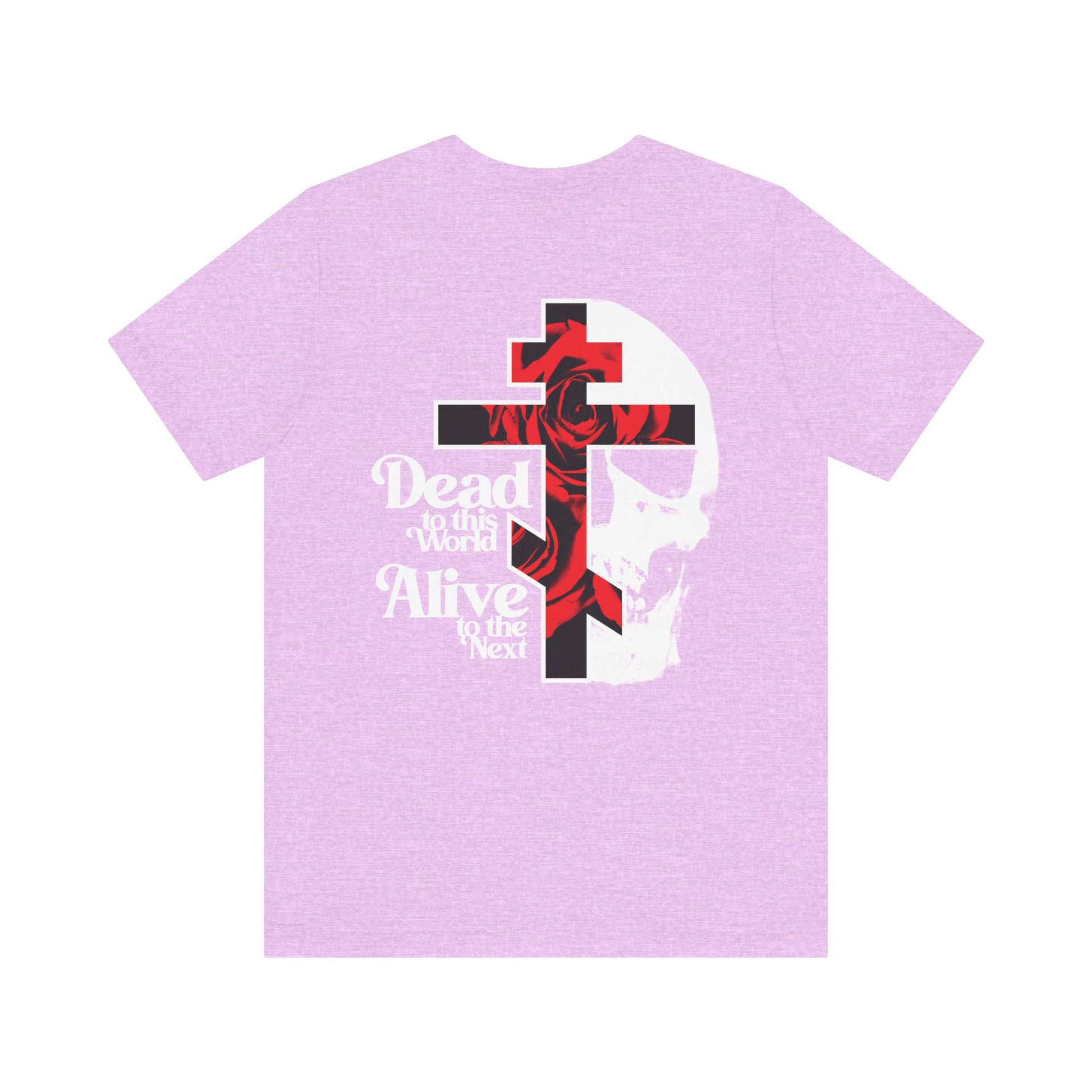 The BACK PRINT 2-Sided Dead to this World Christian Goth Tee features a front logo and back design with a cross, red roses, and skull—evoking spiritual renunciation inspired by the Ladder of Divine Ascent. Lightweight cotton unisex fit.