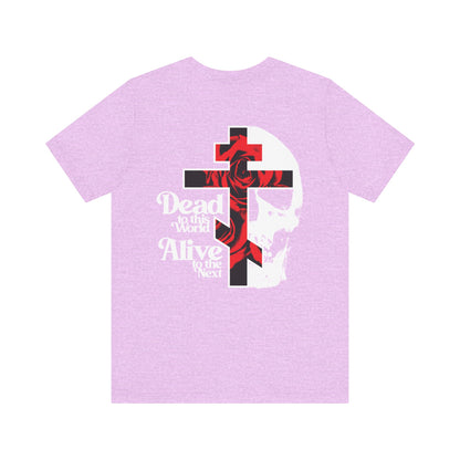 The BACK PRINT 2-Sided Dead to this World Christian Goth Tee features a front logo and back design with a cross, red roses, and skull—evoking spiritual renunciation inspired by the Ladder of Divine Ascent. Lightweight cotton unisex fit.