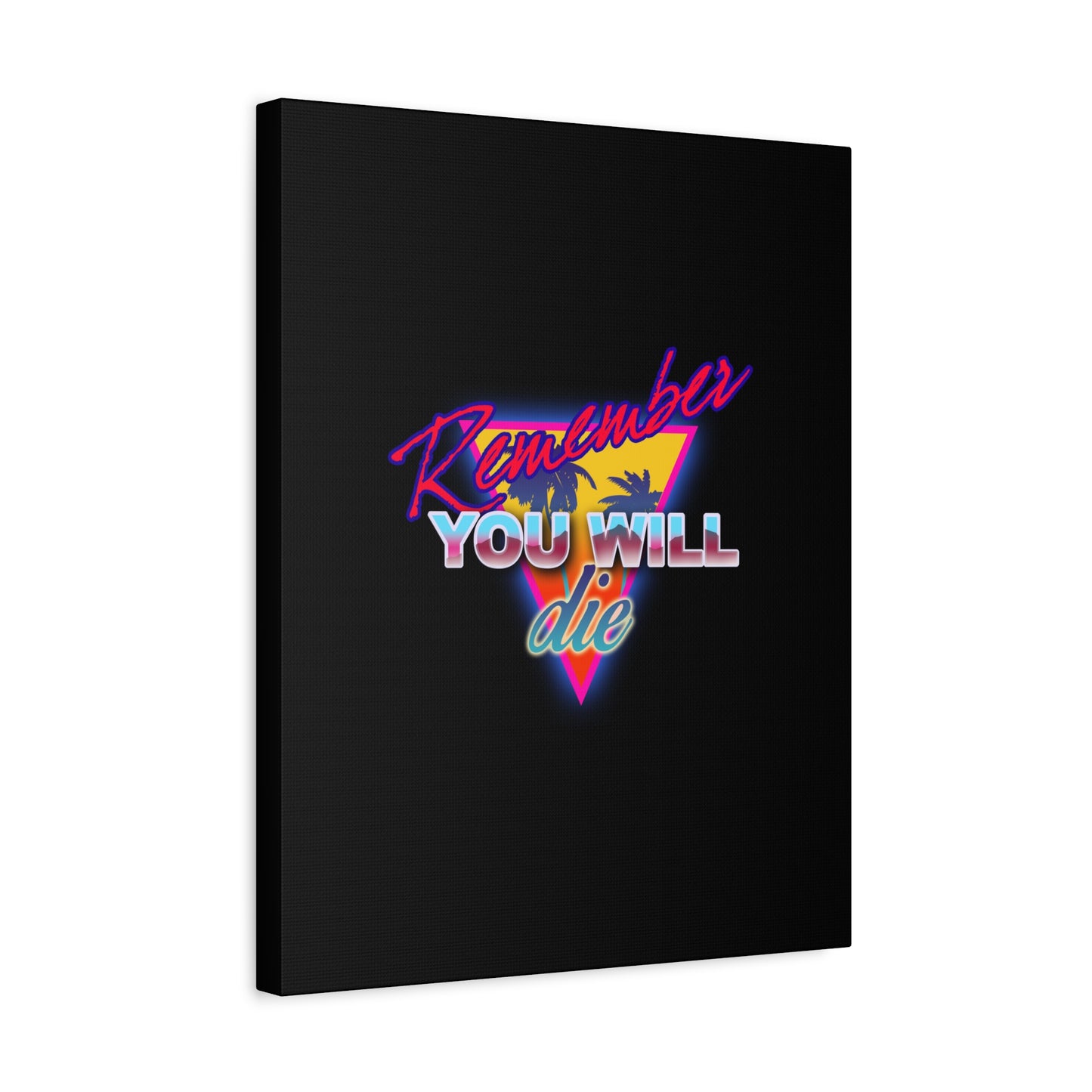 A canvas titled "Remember You Will Die Palm Tree 80s Retro Synthwave Style | Memento Mori" features nostalgic Orthodox Christian art with neon palm trees, retro text, and a black background for striking wall decor.