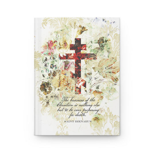 Preparing For Death | White & Beige Floral Scrapbook Texture Cross | Arts & Crafts Style | St Irenaeus | Orthodox Christian Hardcover Journal