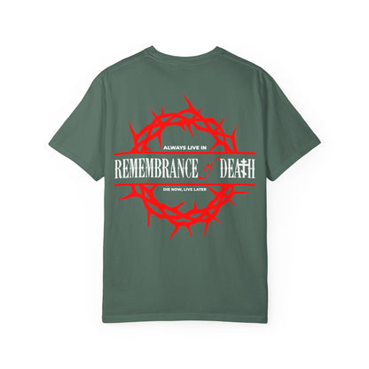 Always Live In Remembrance of Death Crown of Thorns BACK w/ Red Cross on Front Left Breast | Orthodox Heavyweight Cotton Unisex Tee in green, featuring a striking red thorn crown and Orthodox cross graphic on the back, with the text: REMEMBRANCE OF DEATH. ALWAYS LIVE IN. DIE NOW, LIVE LATER.—inspired by St John Climacus’s teachings.