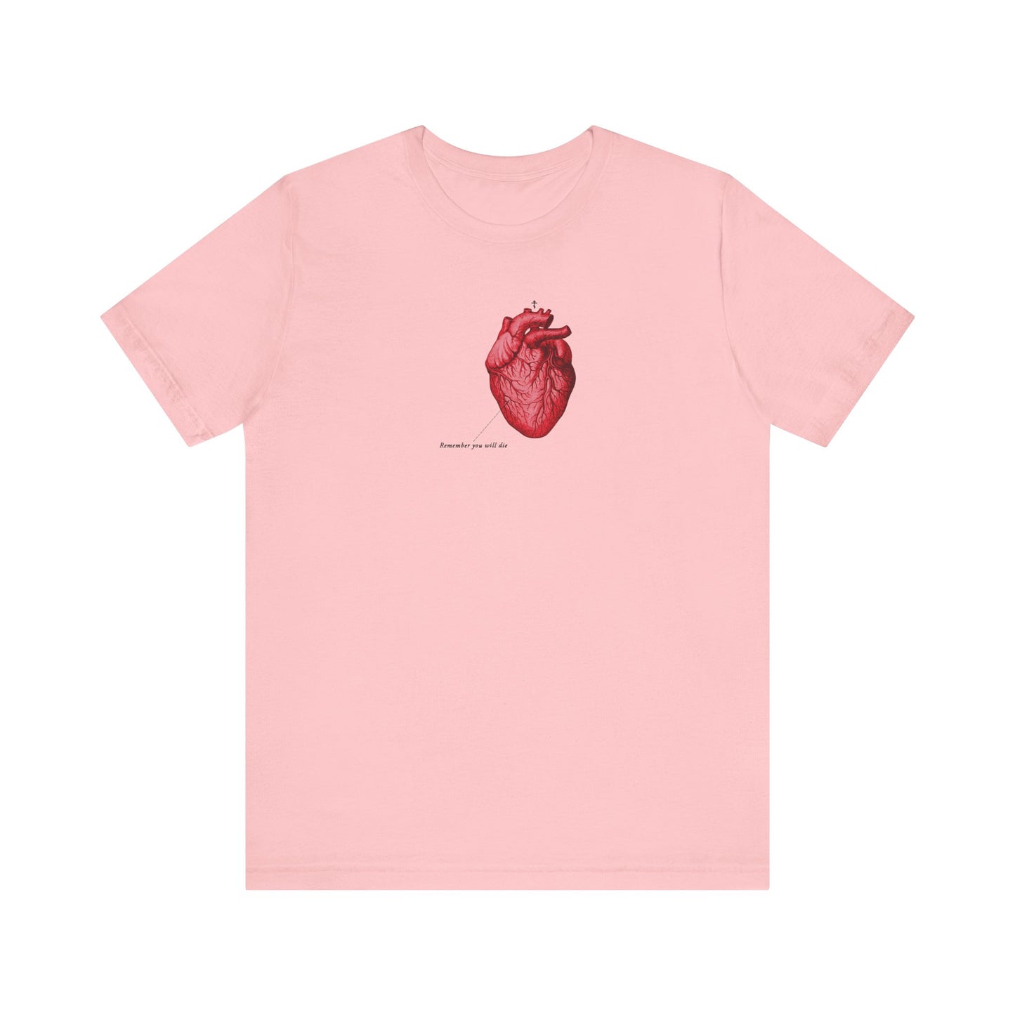 Lightweight pink unisex tee featuring a retro anatomical heart, Orthodox cross, and "Remember You Will Die"—a memento mori inspired by medical textbooks and the theme "It's Later Than You Think.