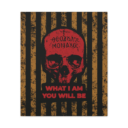 What I Am You Will Be | Memento Mori | Remembrance of Death | Mt Athos Monk Skull | Ascetic Ethos | Christian Canvas Art