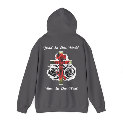Dead to This World Alive to the Next Orthodox Cross & Gothic Rose BACK PRINT w/ Embroidered White Cross on Front Left Breast | Christian Hoodie