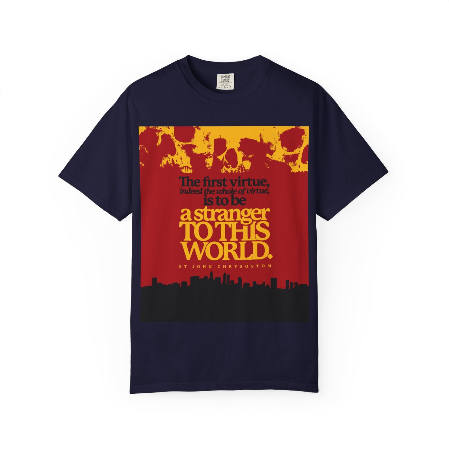 True Navy heavyweight cotton unisex t-shirt featuring a skull and cityscape design with the quote "Be a Stranger to this World" inspired by St John Chrysostom. Orthodox Christian apparel from the All of Virtue collection.