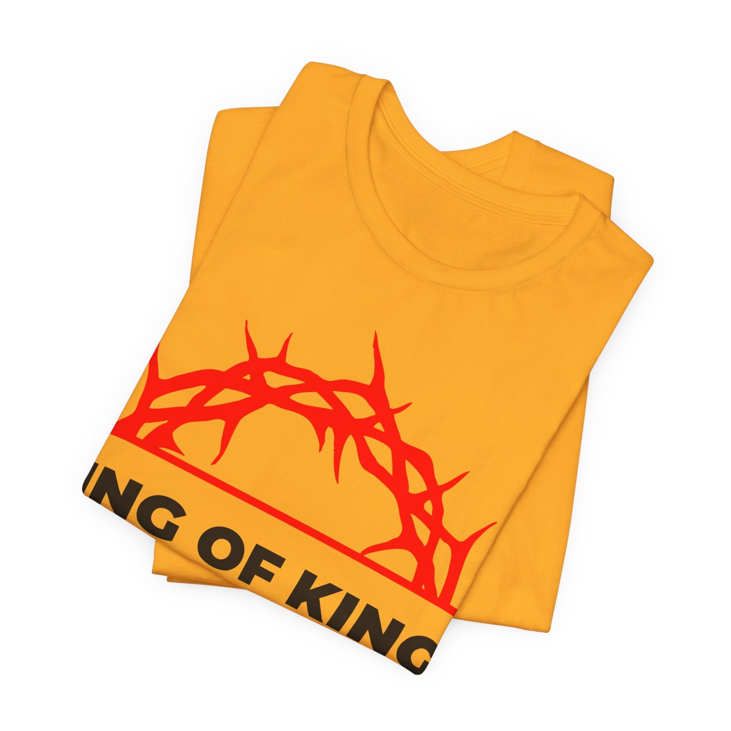 Yellow King of Kings Crown of Thorns cotton unisex tee features red crown graphic and partial “ING OF KING” text—a nod to Revelation 19:16, proclaiming Christ is King.