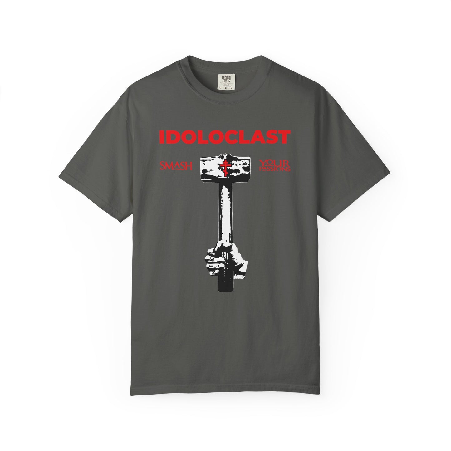 Idoloclast Idol-Smasher | Jesus Fist w/ Sledgehammer | Smash Your Passions | ICXC NIKA | Christian Ascetic | Heavyweight Cotton Unisex T-Shirt