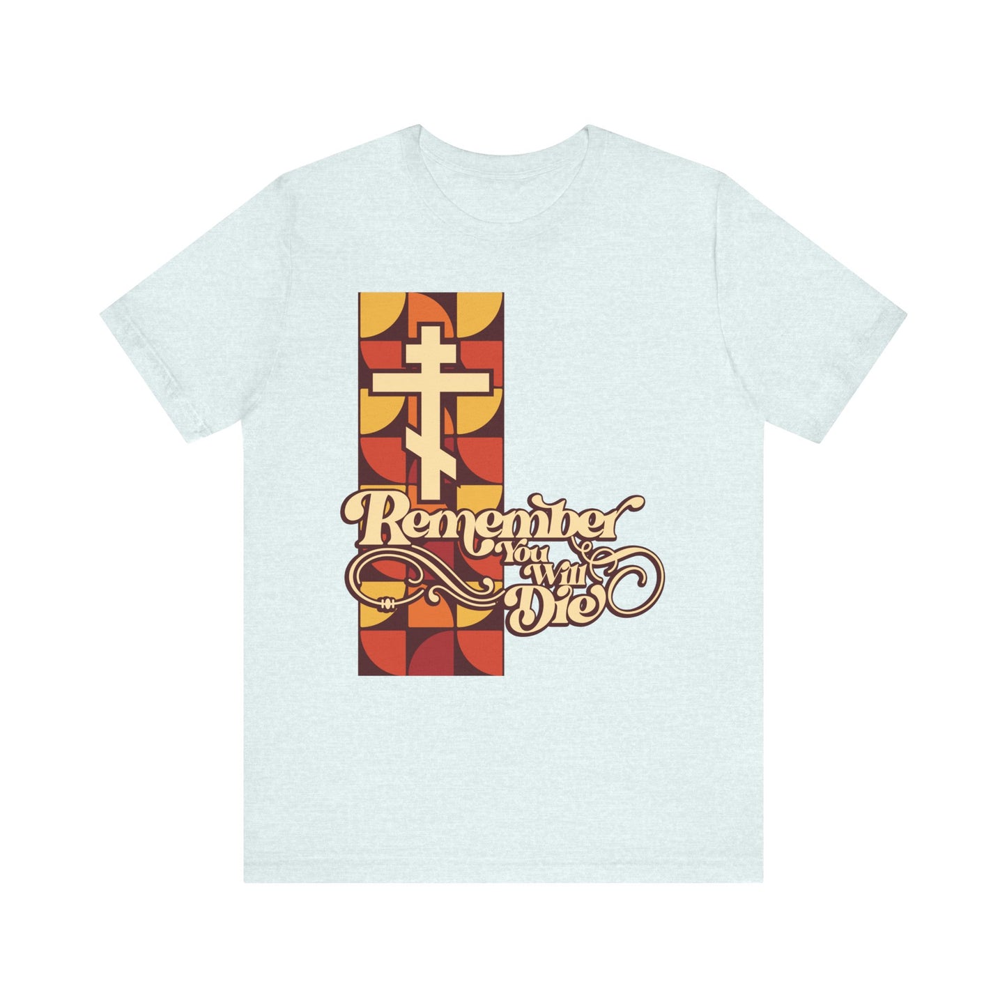 Heather Ice Blue unisex tee in lightweight cotton, featuring a cross and a retro 70's red-yellow design with "Remember You Will Die" in decorative script—an Orthodox Christian shirt inspired by the reflective themes of the Triodion and echoes of Friday Vespers.