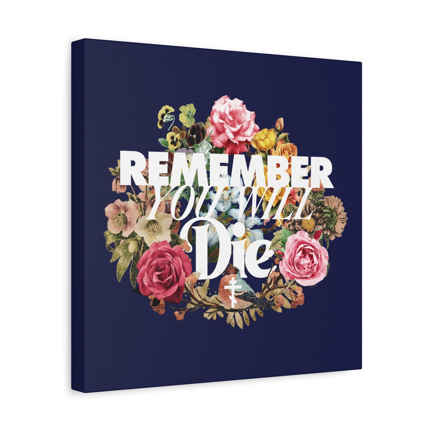 “Remember You Will Die” in classic typography with a cross and floral wreath on dark blue canvas—Memento Mori Orthodox Christian wall art, inspired by St Ignatius Brianchaninov.