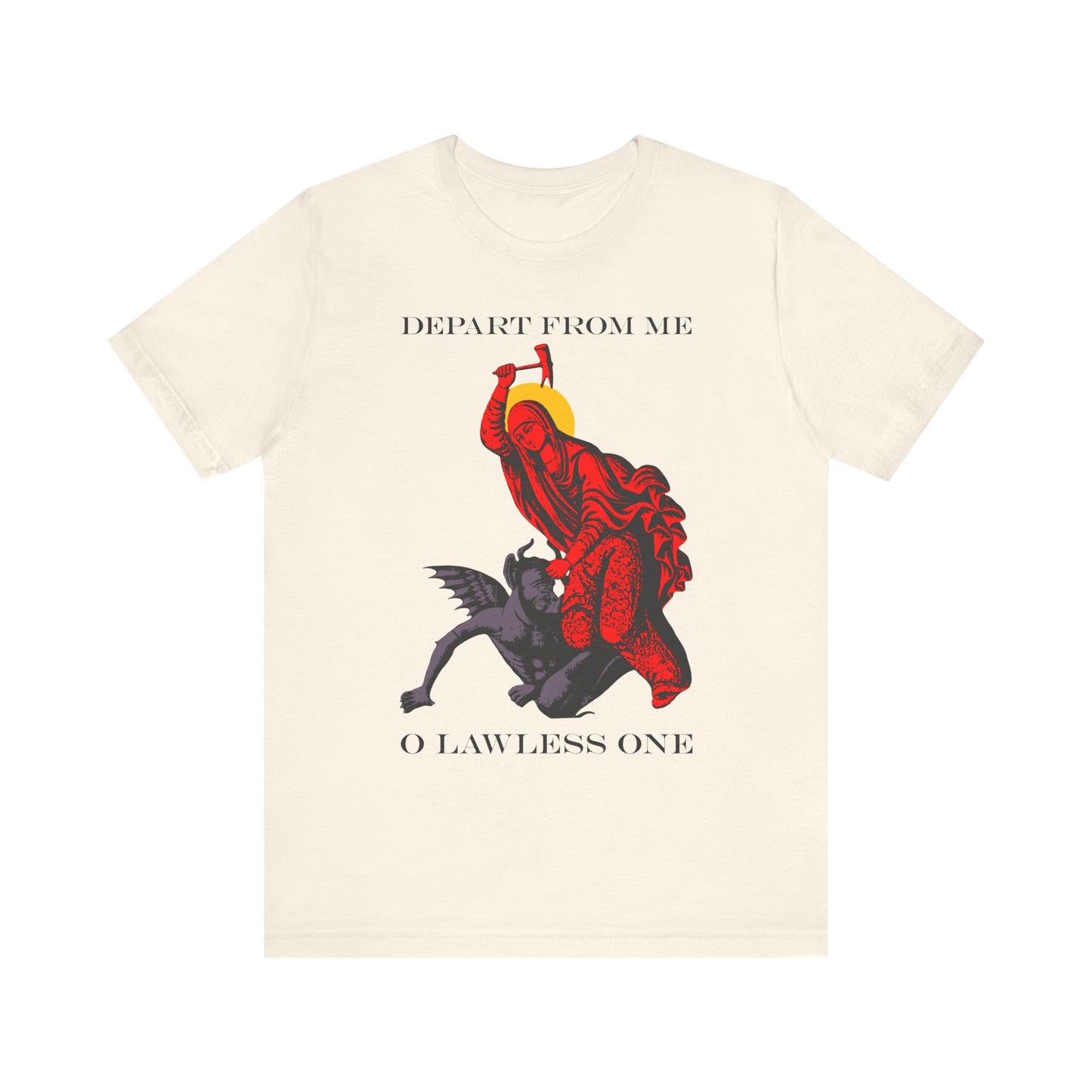 Natural tee featuring St Marina iconography, showing the saint beating the devil with a hammer and the text "Depart from Me O Lawless One." Lightweight cotton unisex fit.