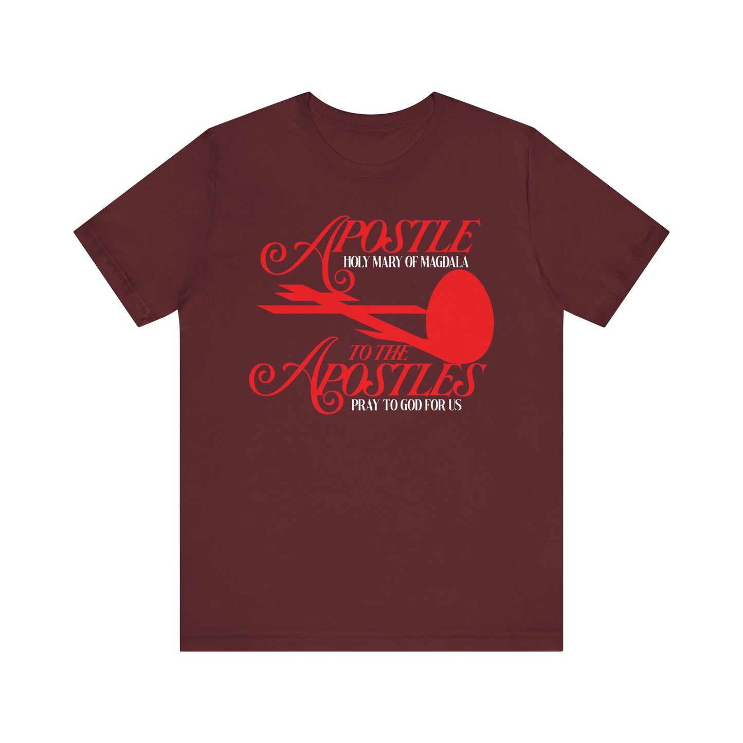 Maroon "Apostle to the Apostles" unisex tee with red cross and egg graphic, inspired by St. Mary Magdalene. Lightweight cotton Orthodox Christian shirt.
