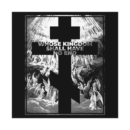 A large black cross overlaps angels and clouds on the "Whose Kingdom Shall Have No End" Orthodox art poster, featuring text from the Nicene Creed and imagery inspired by Gustave Dore's Apocalypse etchings.