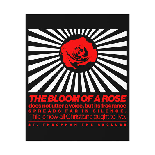 The Bloom of a Rose No. 1 | Orthodox Christian Art Poster