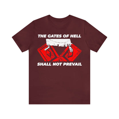 The Gates of Hell Shall Not Prevail No. 2 | Orthodox Christian T-Shirt