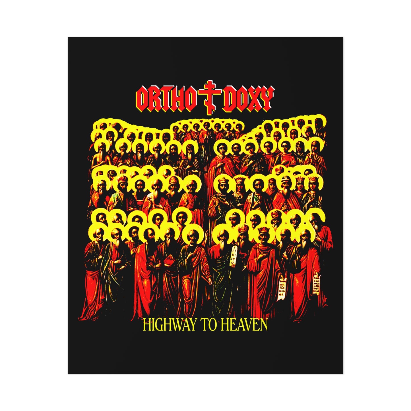 Orthodoxy: Highway to Heaven No. 1 | Orthodox Christian Art Poster