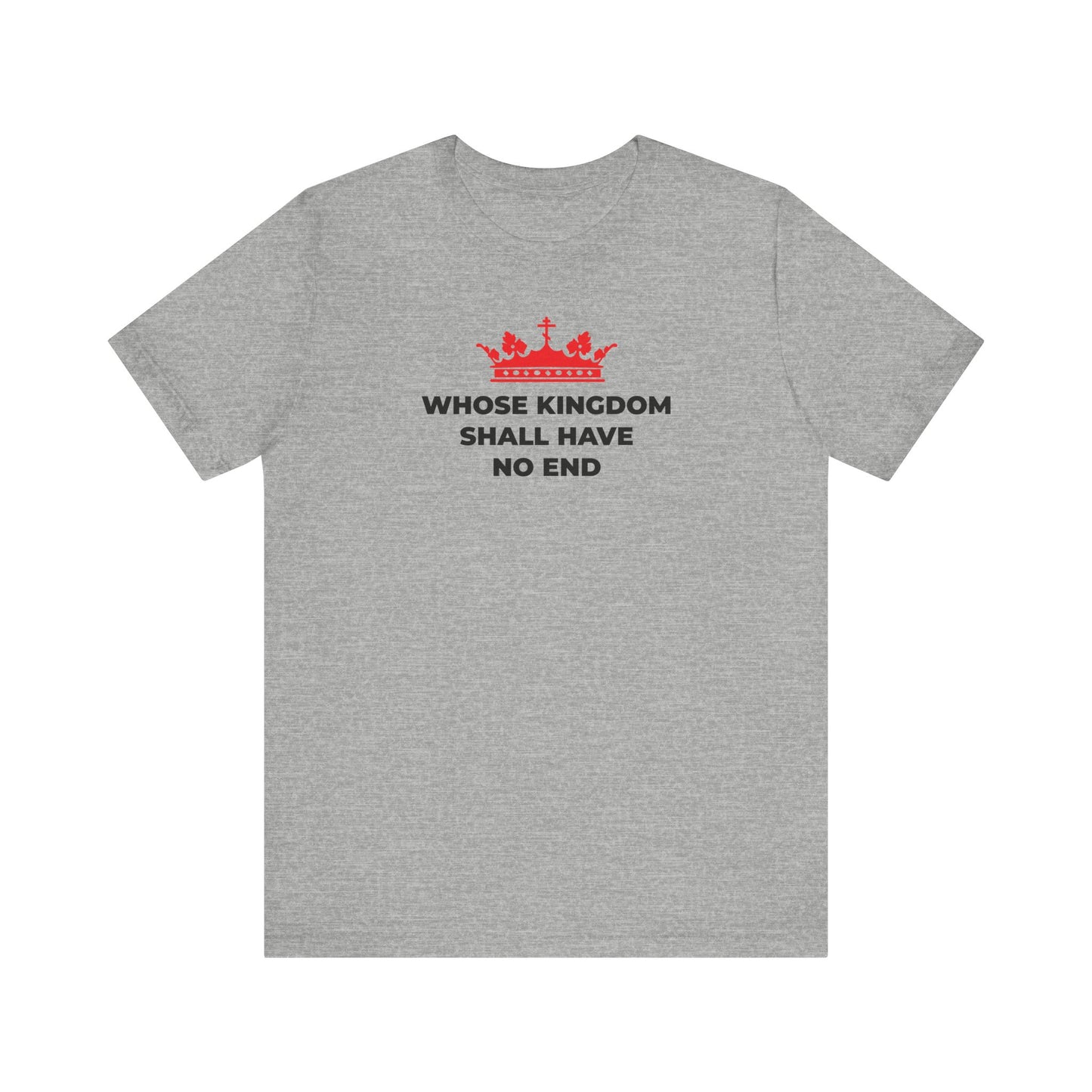 Whose Kingdom Shall Have No End | Nicene Creed | Red Orthodox Cross Crown | Christian Eschatology | Lightweight Cotton Unisex Tee