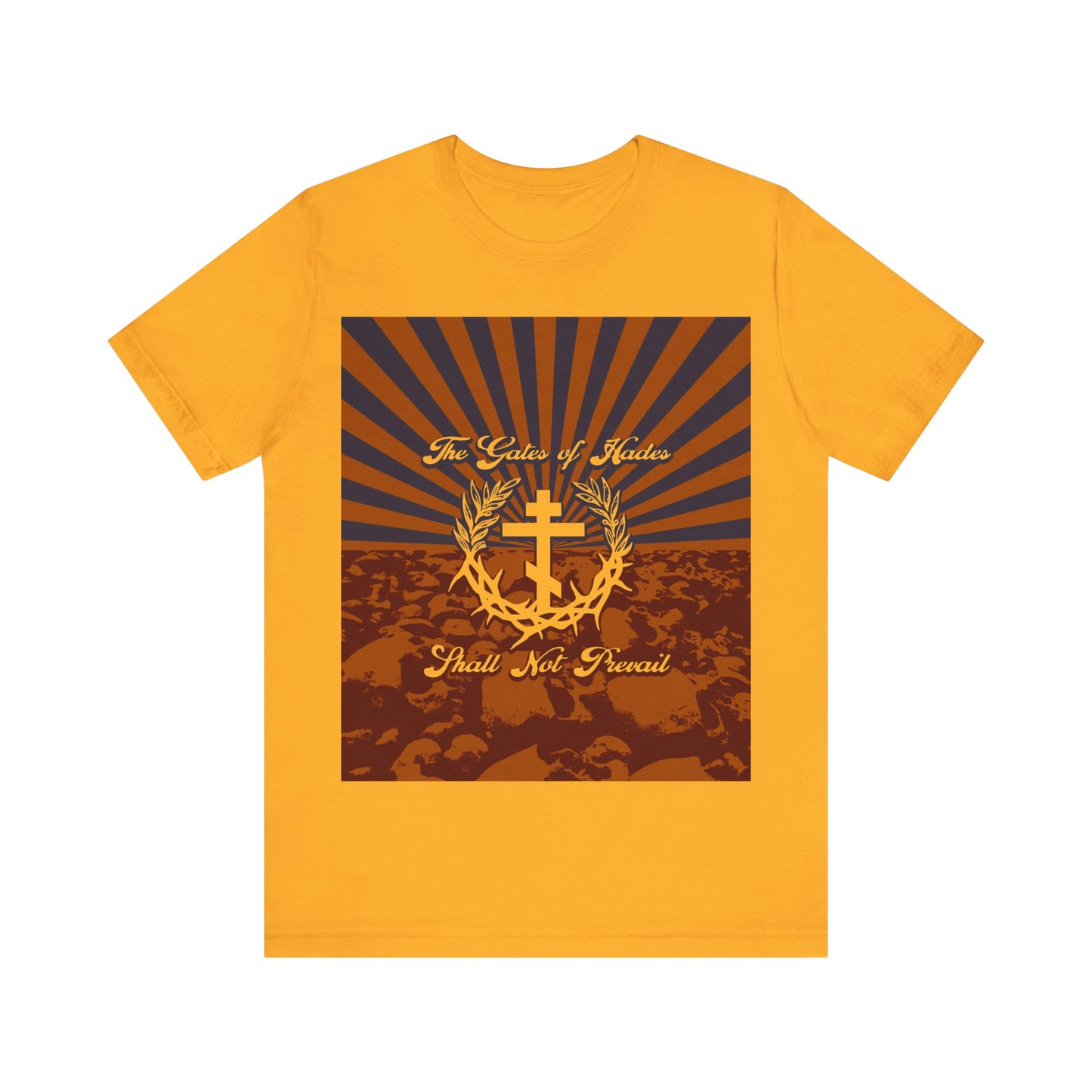 The Gates of Hades Shall Not Prevail | Cross with Wreath & Crown of Thorns | Skulls and Rays | Orthodox Christian T-Shirt