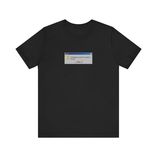 Black "Behold the Bridegroom" t-shirt featuring a Windows error message design with "Repent Now"—an Orthodox Christian lightweight cotton unisex tee, perfect for fans of unique faith statements.