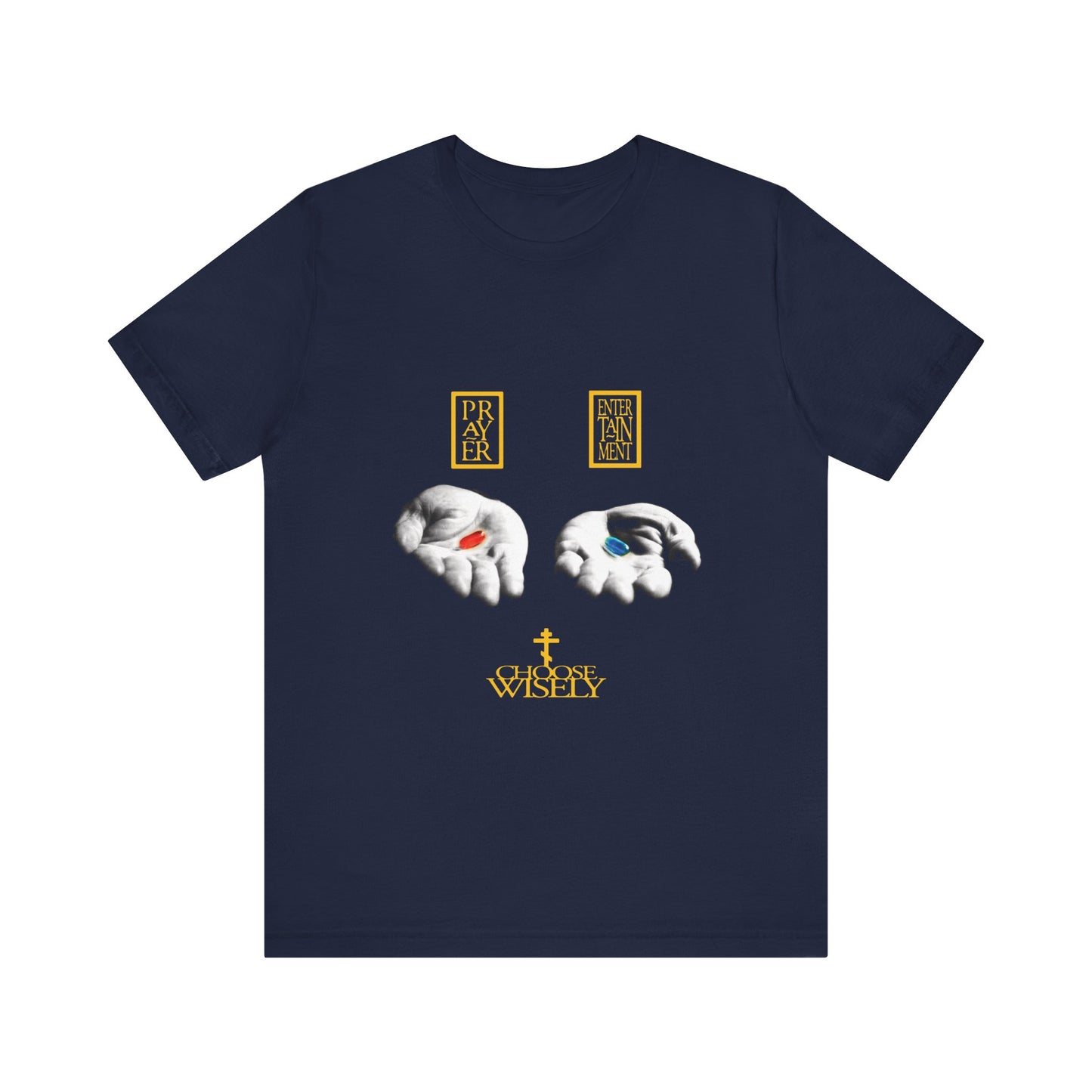 Red Pill, Blue Pill - Prayer Vs Entertainment - Choose Wisely | The Matrix | Orthodox Christian Lightweight Cotton T-Shirt