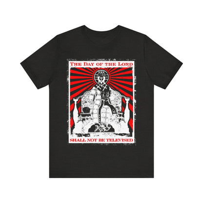The Day of the Lord Shall Not Be Televised | Jesus Christ Enthroned Iconographic | Second Coming | Revelation | Orthodox Christian Cotton T-Shirt