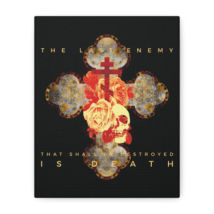The Final Enemy That Shall Be Destroyed Is Death (1 Cor 15:26) by Remembrance of Death features a metallic gothic cross with a rose and skull on black canvas, referencing resurrection and Orthodox Christian faith.