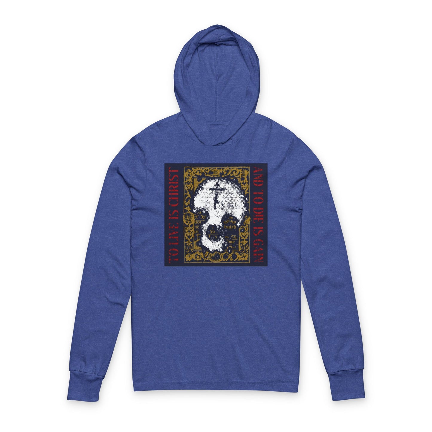 To Live is Christ, to Die is Gain (Philippians 1:21) | Skull with Cross on Gold Manuscript Texture | Orthodox Long Sleeve Hooded Shirt