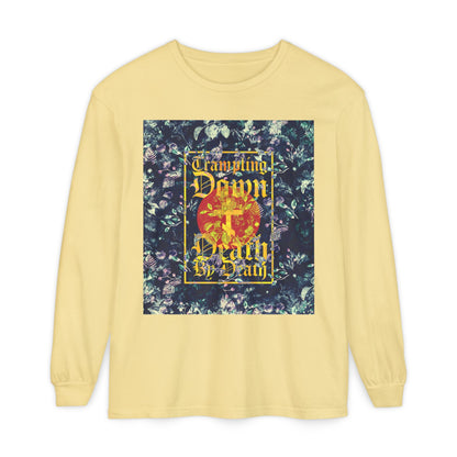 Trampling Down Death By Death | Paschal Floral Design with Gothic Script and Three-Bar Cross | Orthodox Christian Long Sleeve Shirt