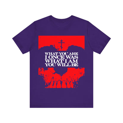 What You Are, I Once Was. What I Am, You Will Be | Memento Mori | Red Skull Remembrance of Death | Orthodox Christian T-Shirt
