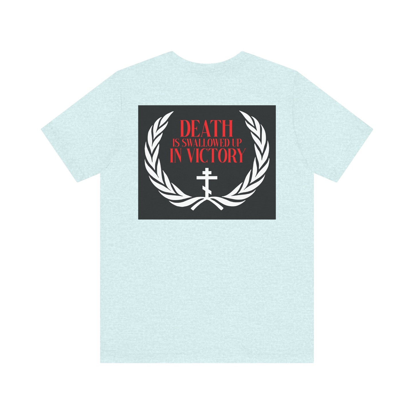 The Archangel Michael of the Apocalypse Iconographic / Death is Swallowed Up In Victory double-sided lightweight cotton unisex t-shirt features a laurel wreath, cross, and the phrase "Death is swallowed up in victory.