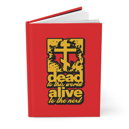 Dead to This World 5 | Orthodox Christian Hardcover Journal