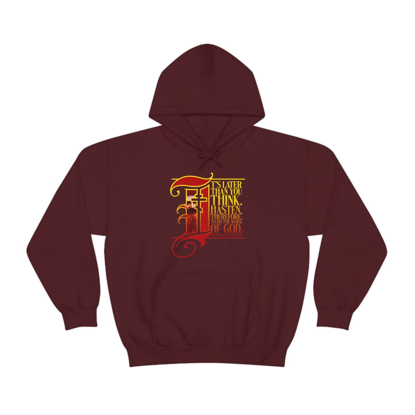 It's Later Than You Think No. 9 | Orthodox Christian Hoodie / Hooded Sweatshirt