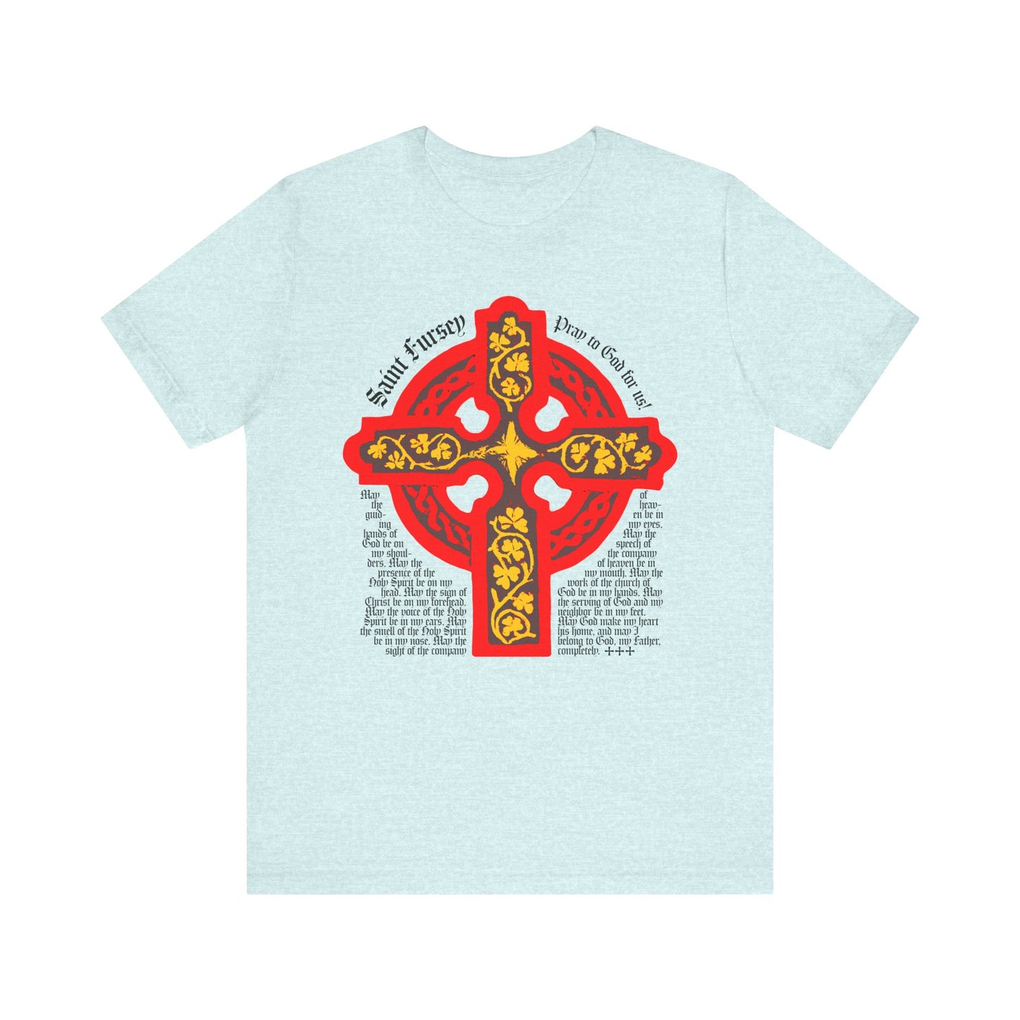 Heather Prism Ice Blue unisex tee featuring a red and yellow Celtic cross with the Lorica Shield Prayer of St Fursey, inspired by Prayers from the Ancient Celtic Church. Lightweight cotton, Irish Orthodox Western Rite Christian style.