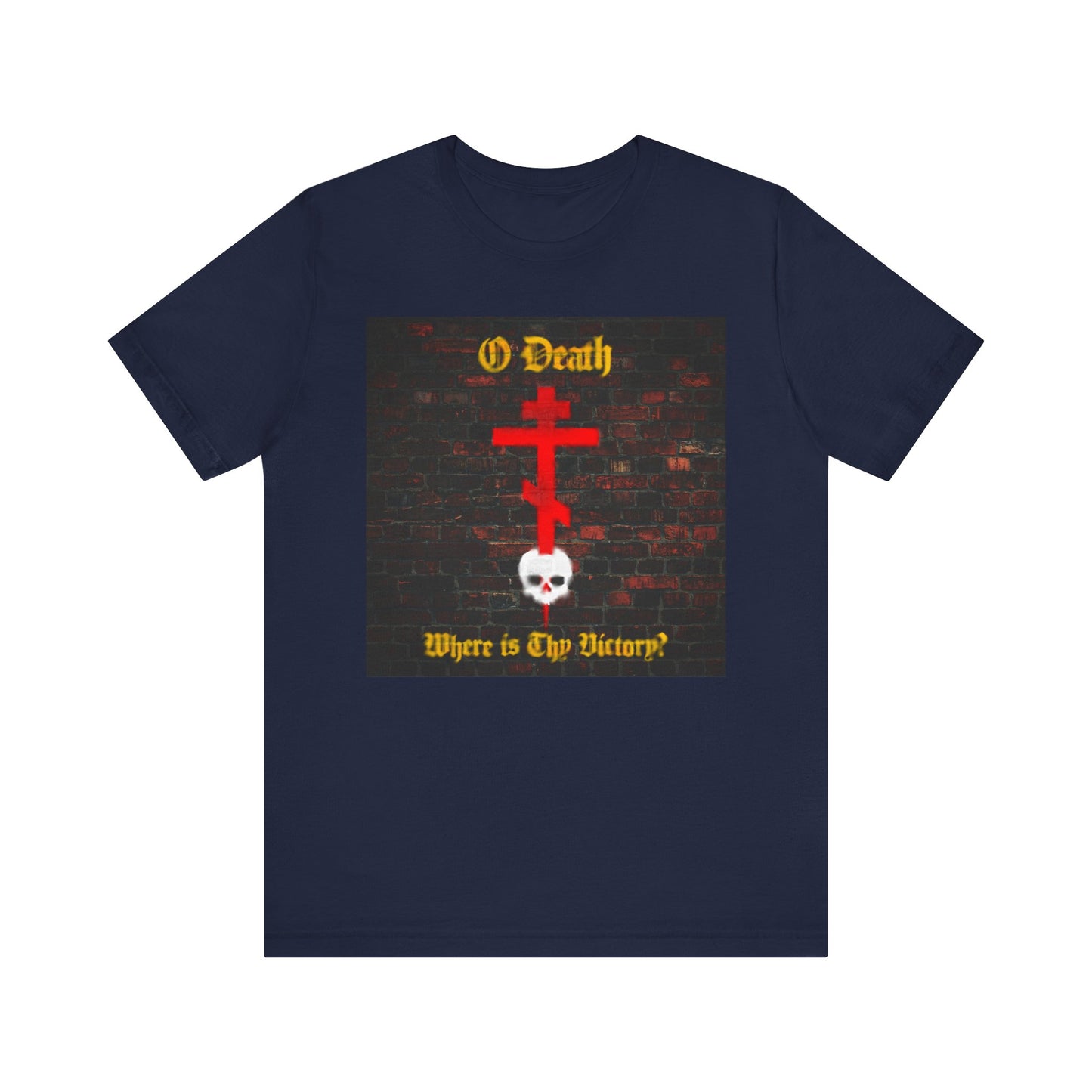 Navy "O Death, Where is Thy Victory? Orthodox Cross Stabbing Skull" lightweight cotton unisex T-shirt featuring a white skull with a red cross and the bold text "O Death, Where is Thy Victory?" in brick wall graffiti style—a striking Christian reminder of triumph over death.