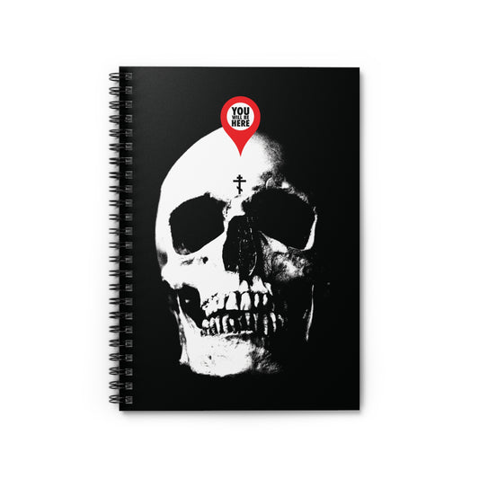 A black Orthodox spiral notebook titled "You Will Be Here Maps Marker on Skull Design," featuring a white skull with a marker and cross, reminds you: "What You Are I Once Was. Remember You Will Die." Memento Mori inspiration.