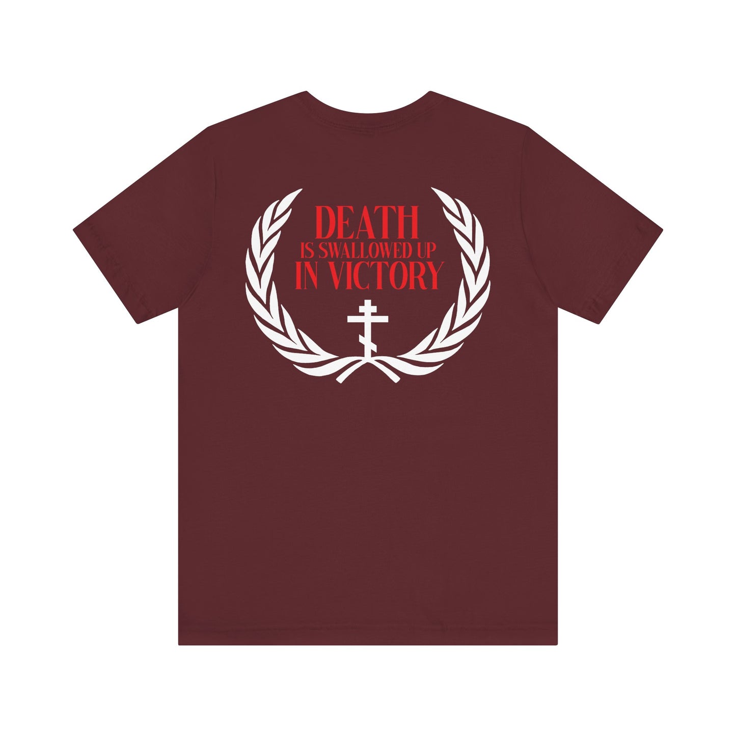 The Archangel Michael of the Apocalypse Iconographic / Death is Swallowed Up In Victory DOUBLE-SIDED Unisex T-Shirt features a maroon design with white laurel, red text, and cross, inspired by the Miracle at Colossae and Revelation 12:7-9.