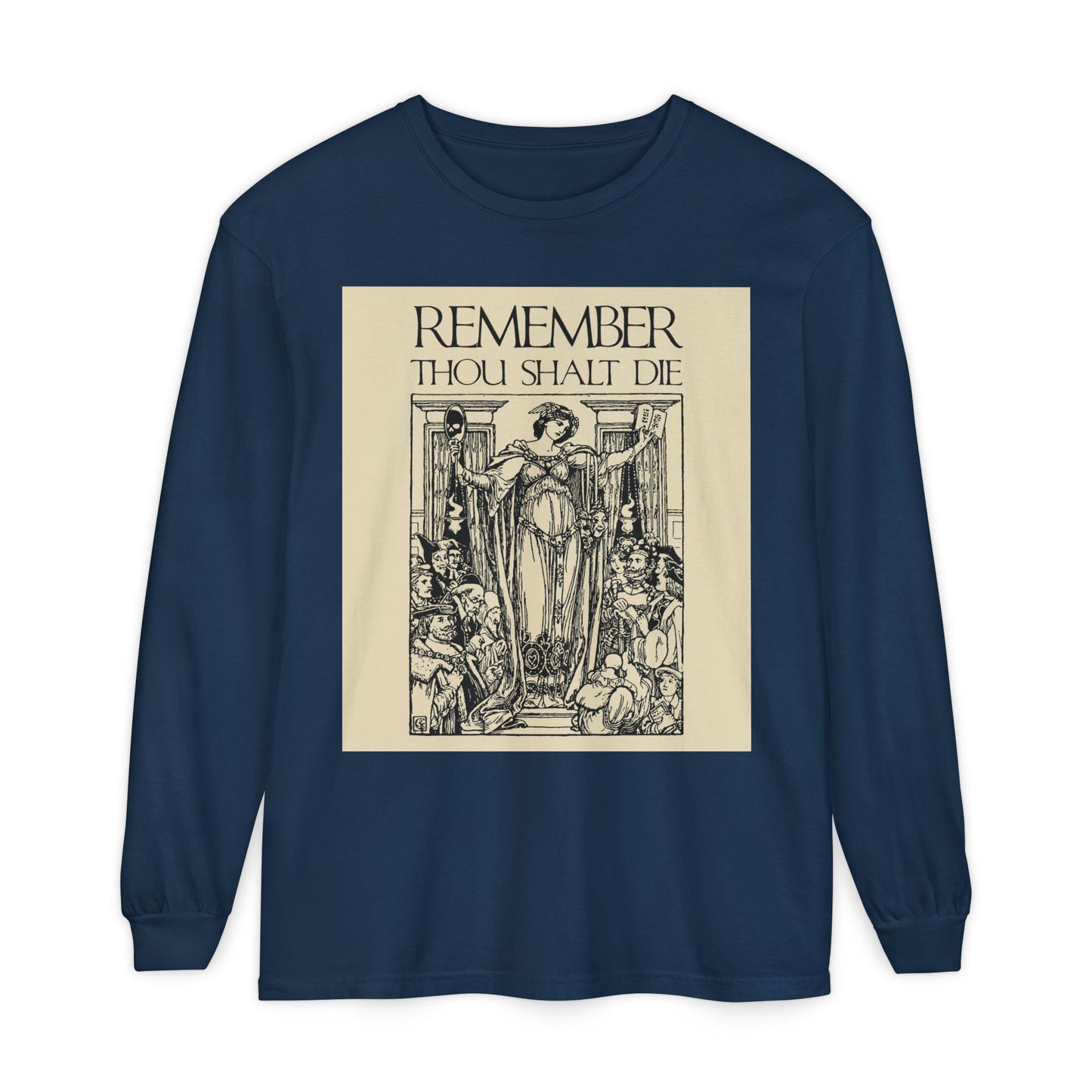 Remember You Will Die Shakespearean Design | Memento Mori | Classic Woodcut Illustration Aesthetic | Orthodox Christian Long Sleeve