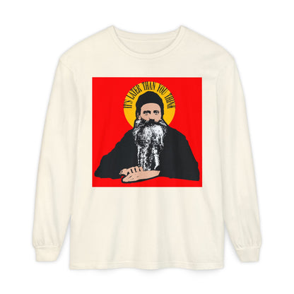 Ivory long-sleeve shirt featuring Fr Seraphim Rose’s quote, "It's Later Than You Think," with yellow halo artwork. A modern American Orthodox Christian saint-themed design.