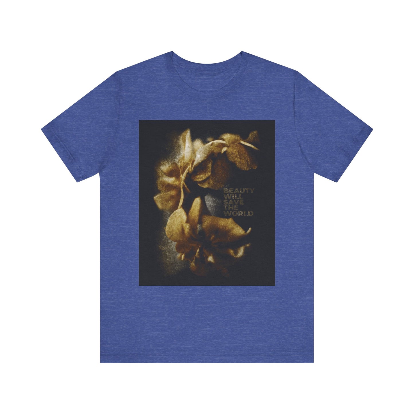 Heather True Royal tee featuring sepia leaf photography and “Beauty will save the world,” celebrating Jesus Christ as Universal Creator & King. Lightweight unisex cotton.