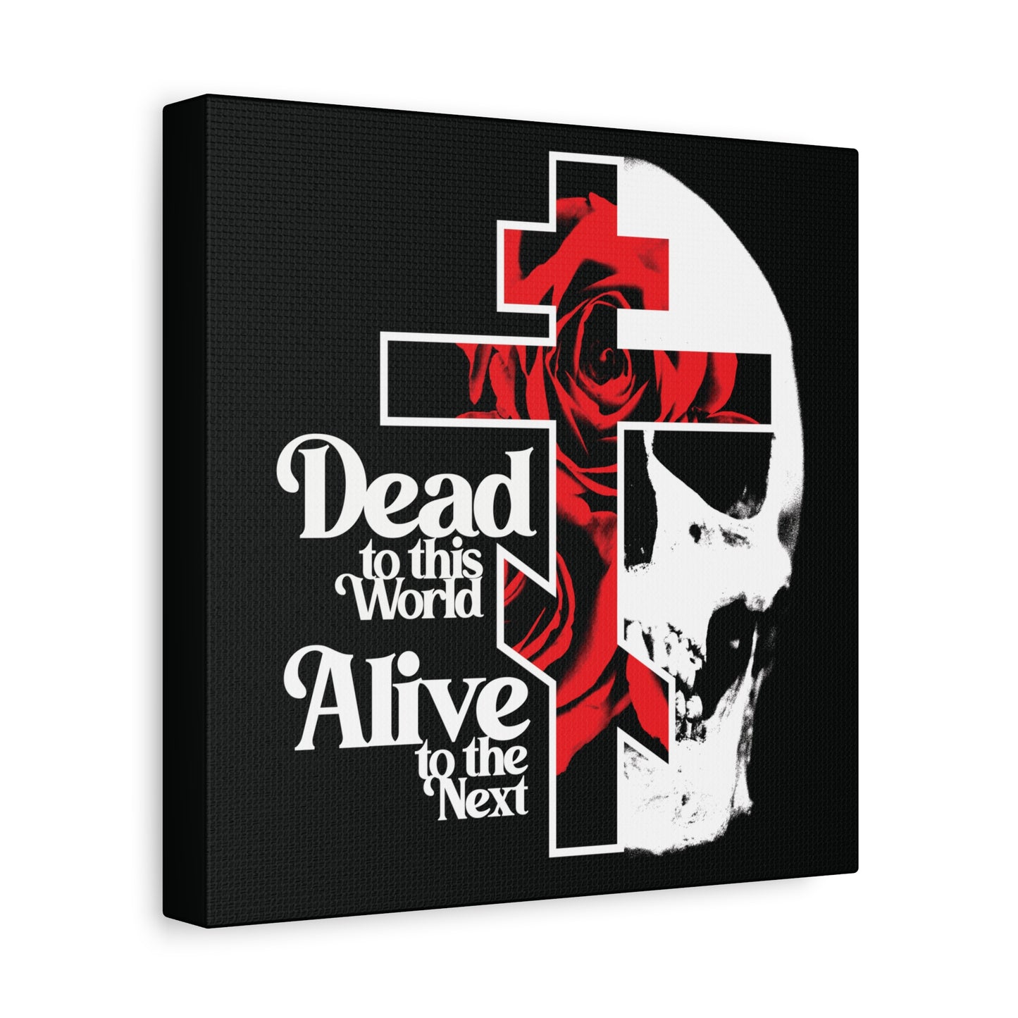Dead to this World Alive to the Next | Goth Aesthetic Flower Cross & Skull | 70s Typography | Bestselling | Orthodox Christian Canvas Art