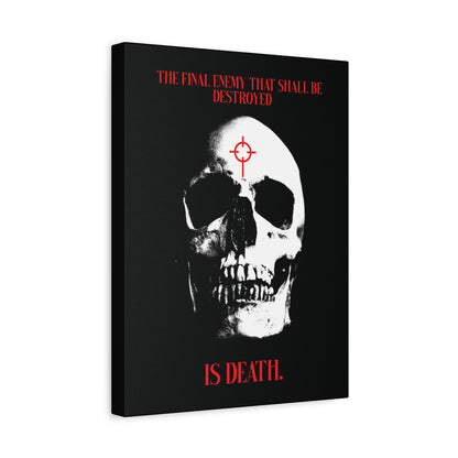The Final Enemy That Shall Be Destroyed (1 Cor 15:26) | Skull in Crosshairs | Gothic Style Orthodox Christian Canvas Art