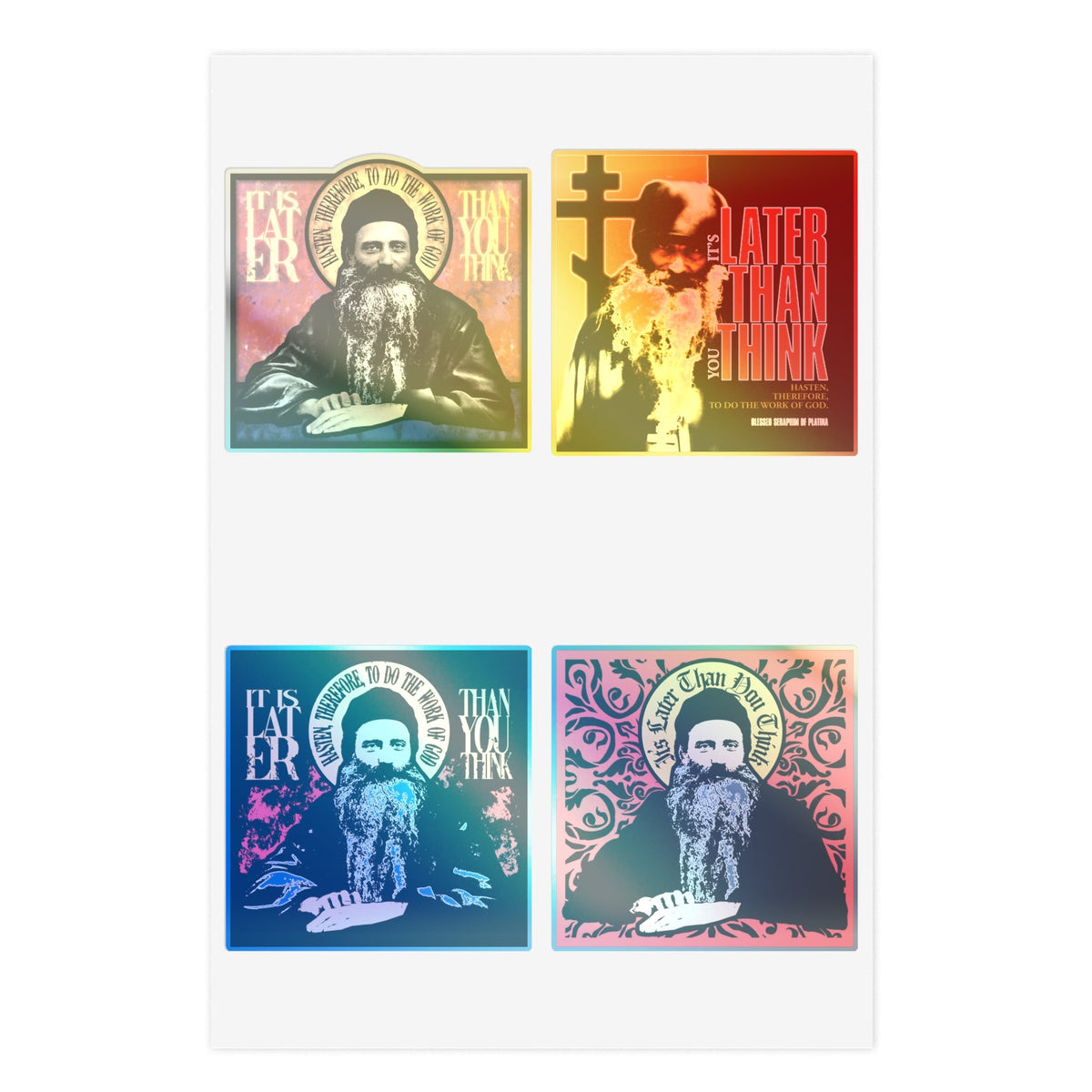 Fr Seraphim Rose Four Sticker Sheet No. 1 – colorful saint portraits with “It’s later than you think” phrase.
