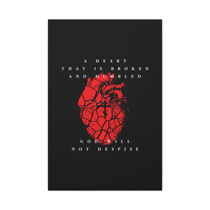 A Heart That is Broken and Humbled God Will Not Despise—Christian canvas art featuring a cracked heart with an Orthodox cross, inspired by Psalm 51’s prayer of repentance and forgiveness.